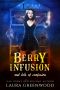 [Cauldron Coffee Shop 09] • Berry Infusion and Lots of Confusion